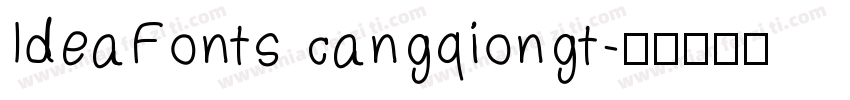IdeaFonts cangqiongt字体转换